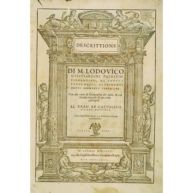 [Title Page] Descrittione di M. Lodovico Guicciardini patritio Fiorentino..