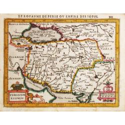 [Lot of 11 maps of Persia] Reyno de Persia, o imperia de los Sophies/  Pereici sive Sophorum Regni Ypus