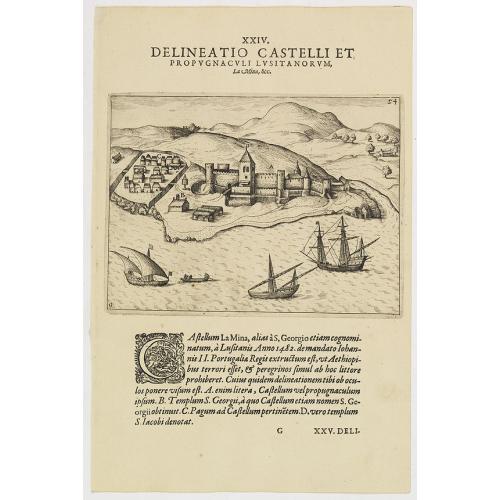 Old map image download for XXIV. Delineatio Castelli et Propugnaculi Lusitanorum, La Mina, &c. (Elmina Castle)