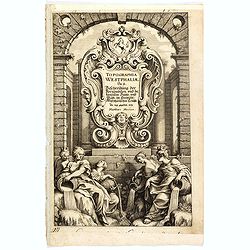 (Title page) Topographia Westphaliae . . .