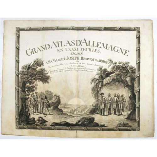 Old map image download for [Titlepage] Grand Atlas d'Allemagne en LXXXI Feuilles, dedié a Sa Majesté Joseph II, Empereur des Romains.