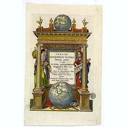 [Title page] Theatri Geographiae Veteris Tomus prior in quo. . .