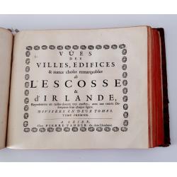 Vues des villes de Londres, de Canterbury, de Colchester, et autres Lieux circonvoisins. - II. ... Vues des villes, edifices & autres choses remarquable de l'Escosse & d'Irlande. - III. and IV